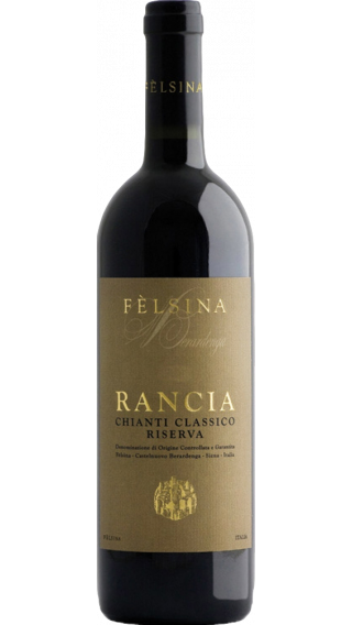 Bottle of Felsina Rancia Chianti Classico Riserva 2016 wine 750 ml