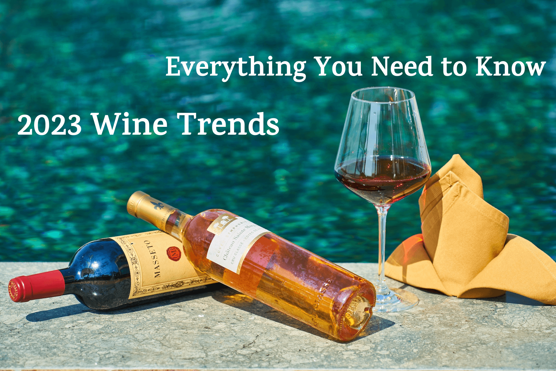 New Wine Trends That Are Coming in 2023